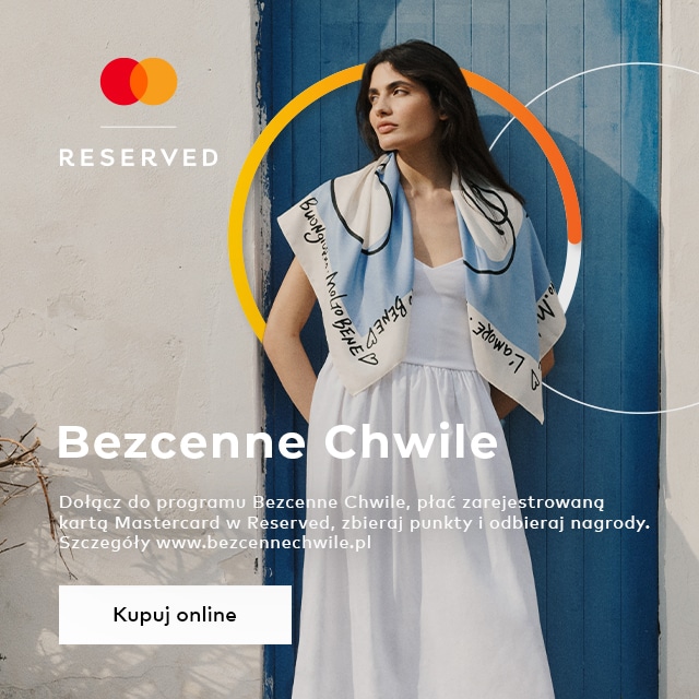 Bezcenne Chwile Mastercard x RESERVED banner