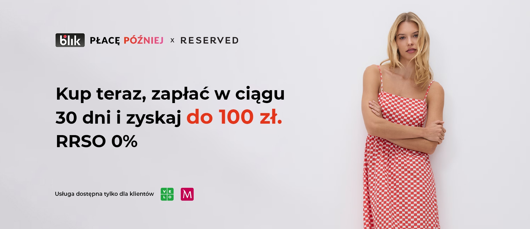 Blik płacę później x Reserved
